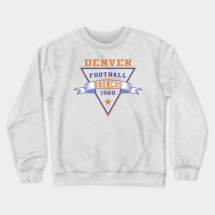 Retro Denver Broncos Crewneck Sweatshirt